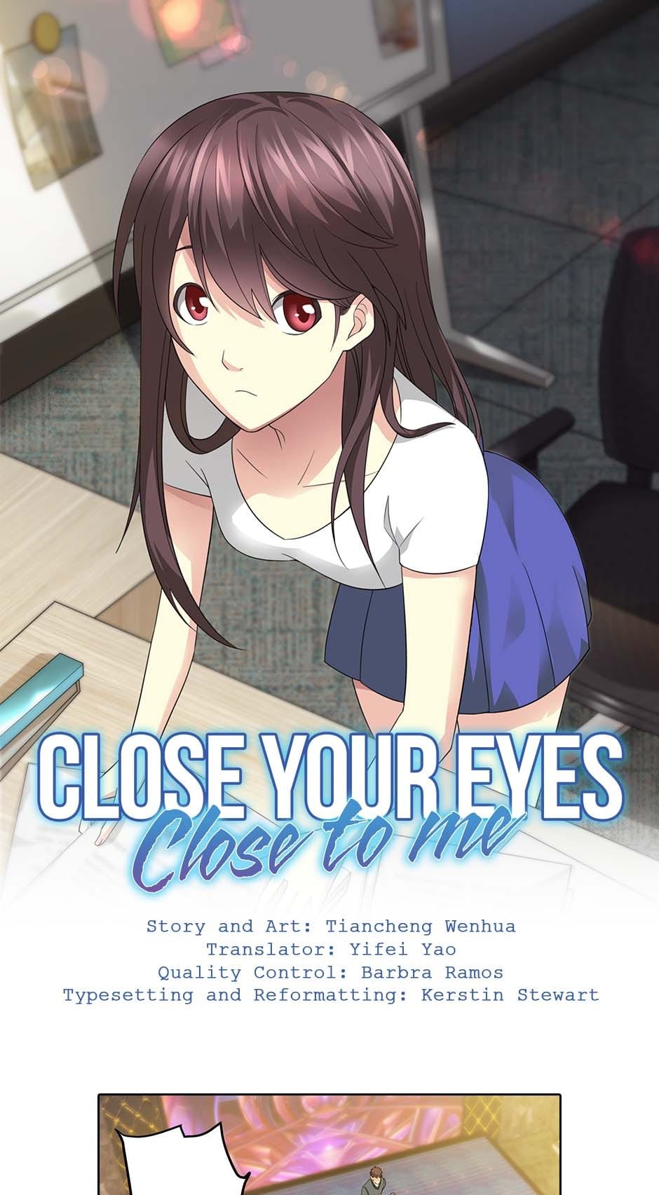 Close Your Eyes Close To Me Chapter 109 #1