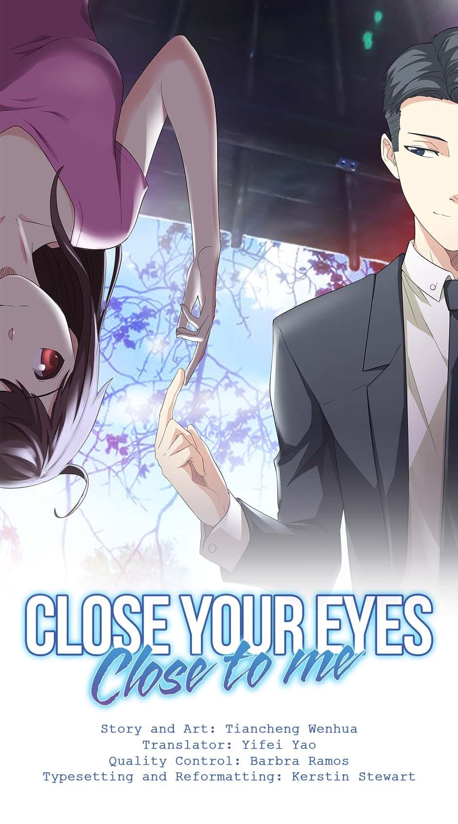 Close Your Eyes Close To Me Chapter 101 #1