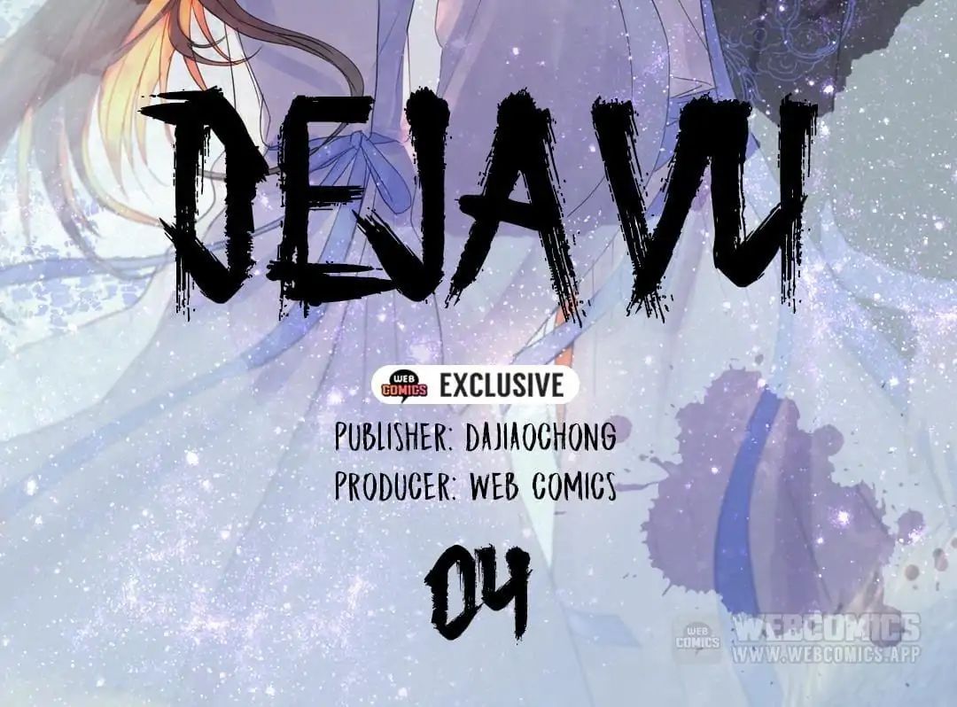 Deja Vu Chapter 4 #2