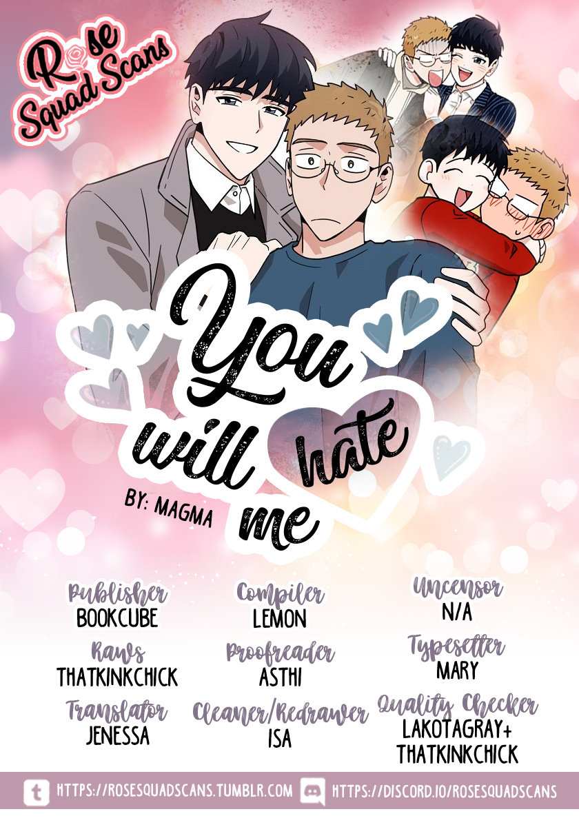 You Will Hate Me Chapter 5 #1