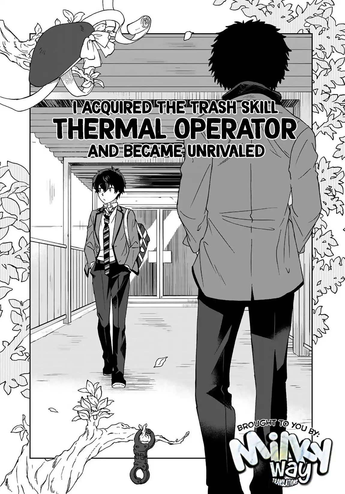 I, Who Possessed A Trash Skill 【Thermal Operator】, Became Unrivaled. Chapter 5 #1