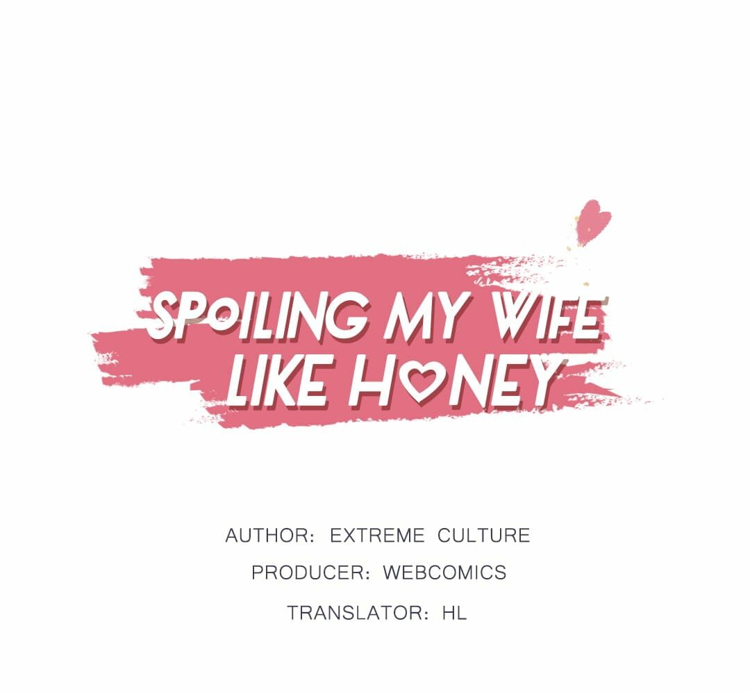 Spoiling My Wife Like Honey Chapter 13 #1