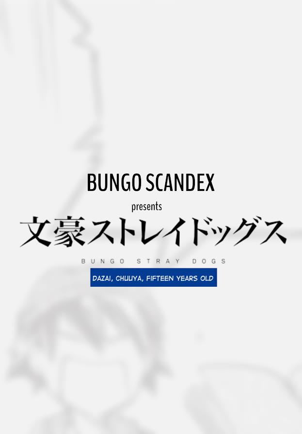 Bungou Stray Dogs: Dazai, Chuuya, Juugo-Sai Chapter 2 #1