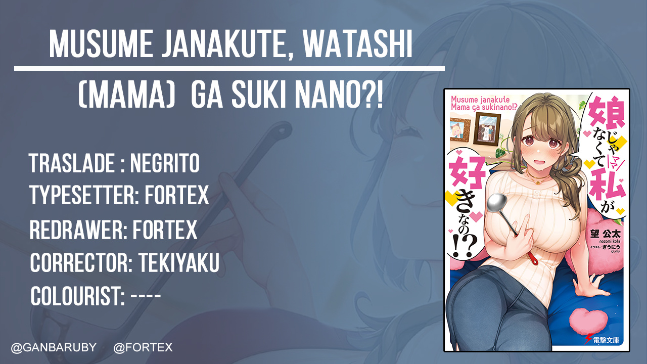 Musume Janakute, Watashi (Mama) Ga Suki Nano!? Chapter 2.1 #1