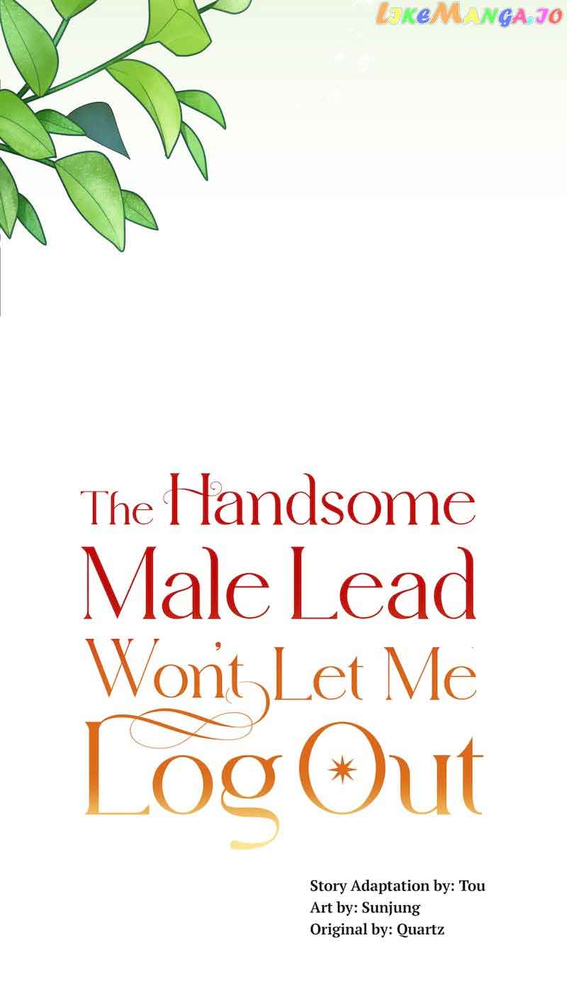 The Handsome Male Lead Won’T Let Me Log Out Chapter 36 #4