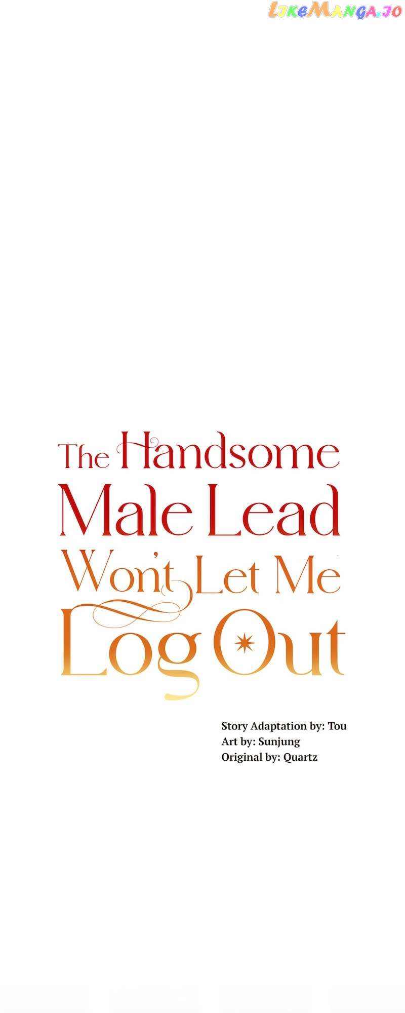 The Handsome Male Lead Won’T Let Me Log Out Chapter 25 #1