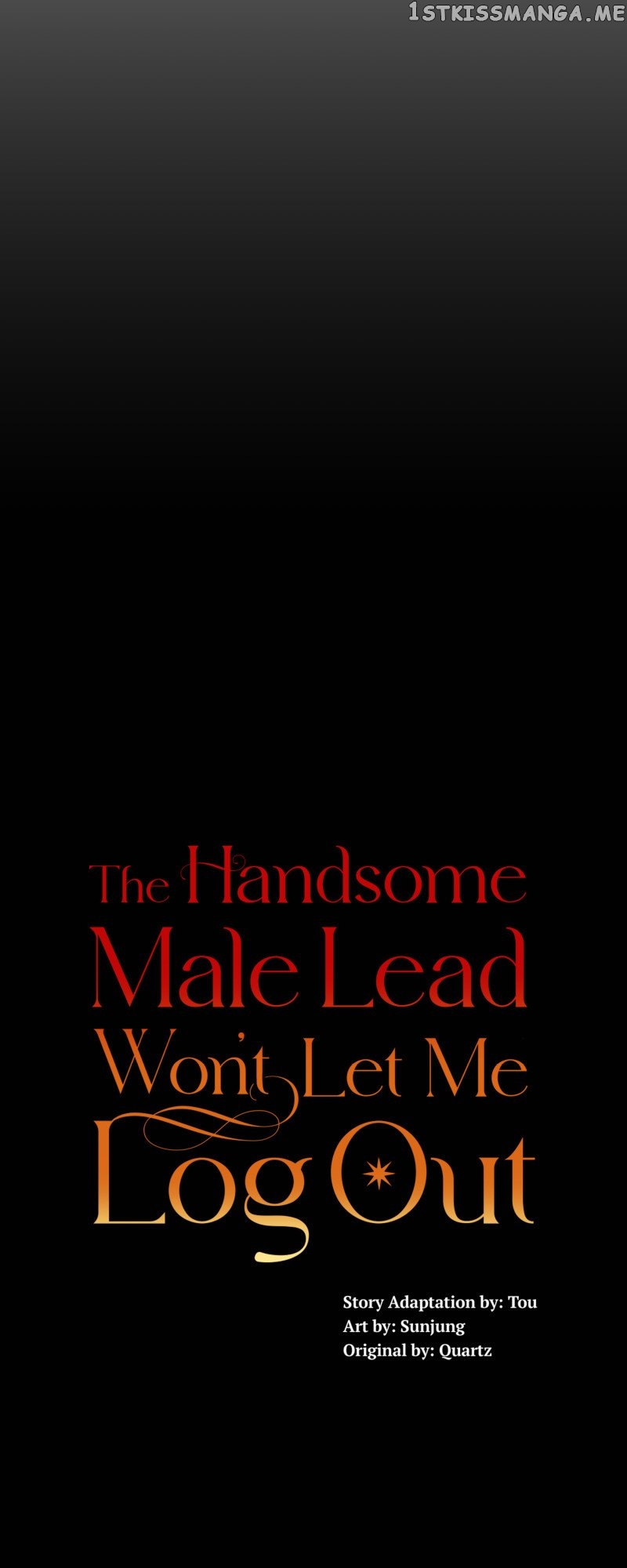 The Handsome Male Lead Won’T Let Me Log Out Chapter 1 #9