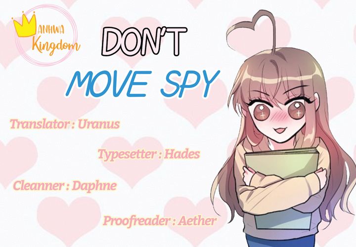 Don’T Move, Spy! Chapter 4 #1