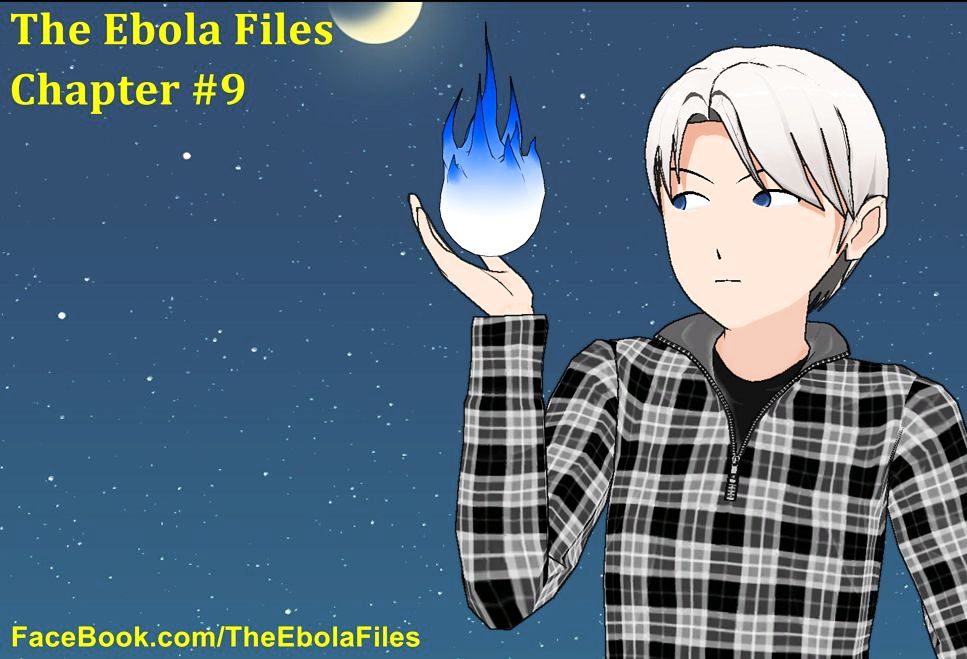 The Ebola Files Chapter 9 #1