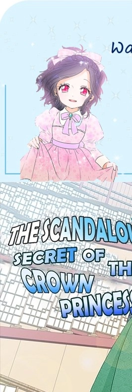 The Scandalous Secret Of The Crown Princess Chapter 73 #3