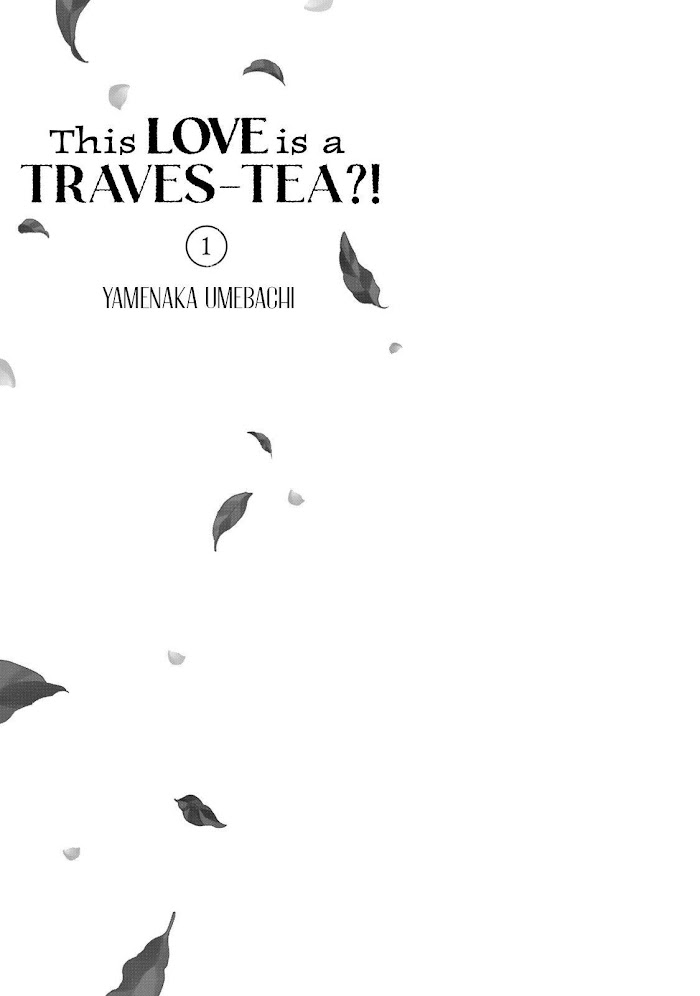 This Love Is A Traves-Tea?! Chapter 1 #3