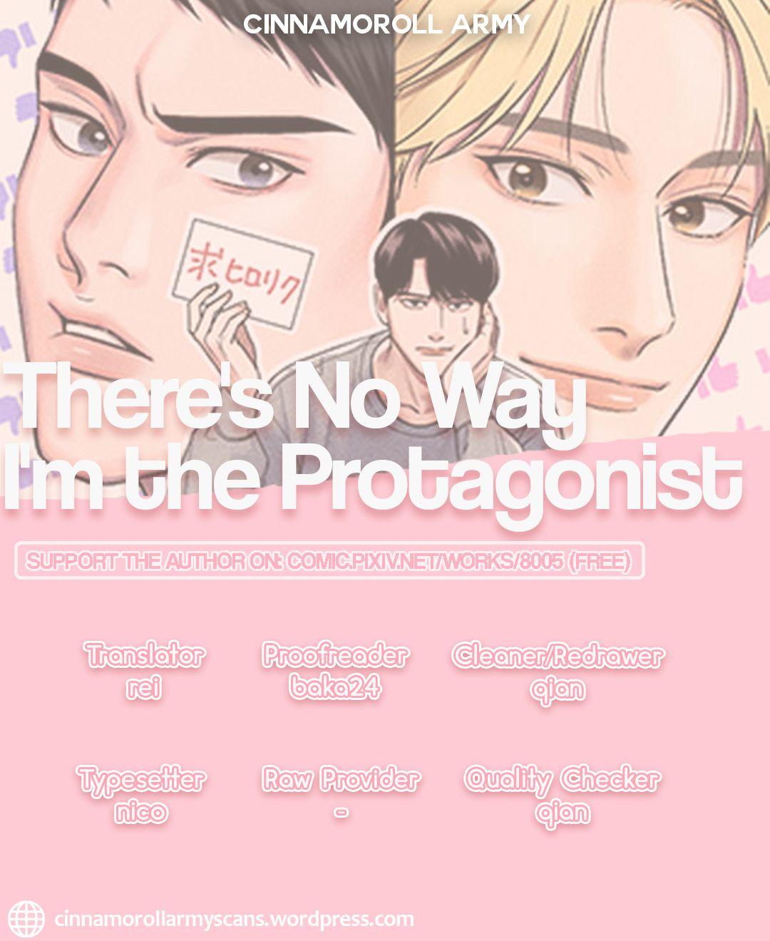 There's No Way I'm The Protagonist Chapter 3 #1