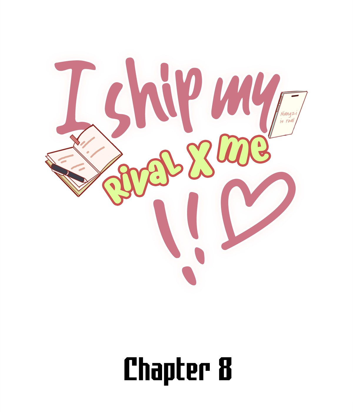 I Ship My Rival X Me Chapter 8 #2