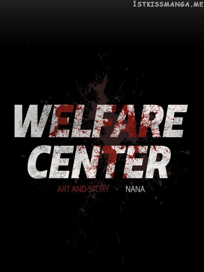 Welfare Center Chapter 40 #120