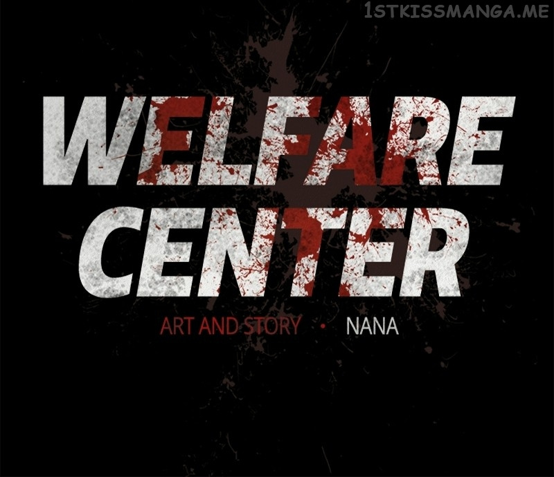 Welfare Center Chapter 25 #116