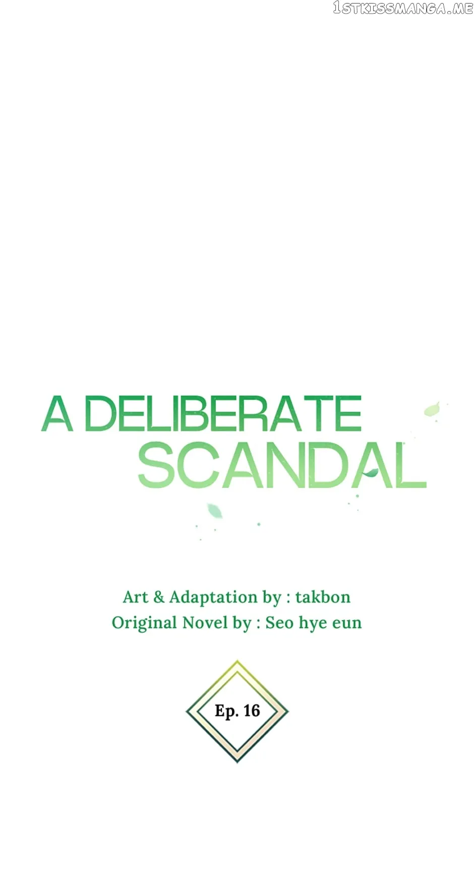 Deliberate Scandal Chapter 16 #7