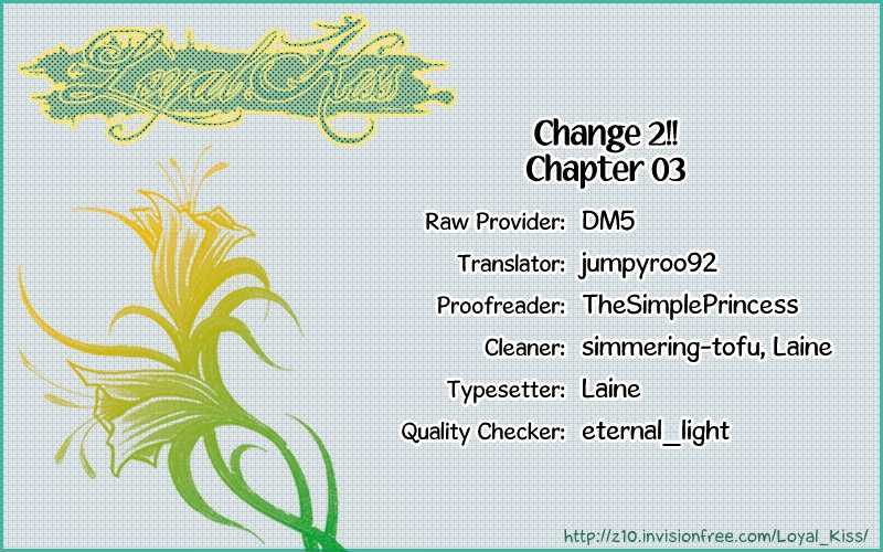 Change 2!! Chapter 3 #1