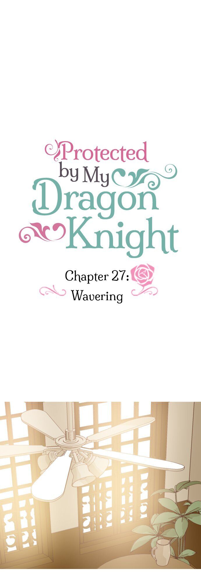 Protected By My Dragon Knight Chapter 27 #1