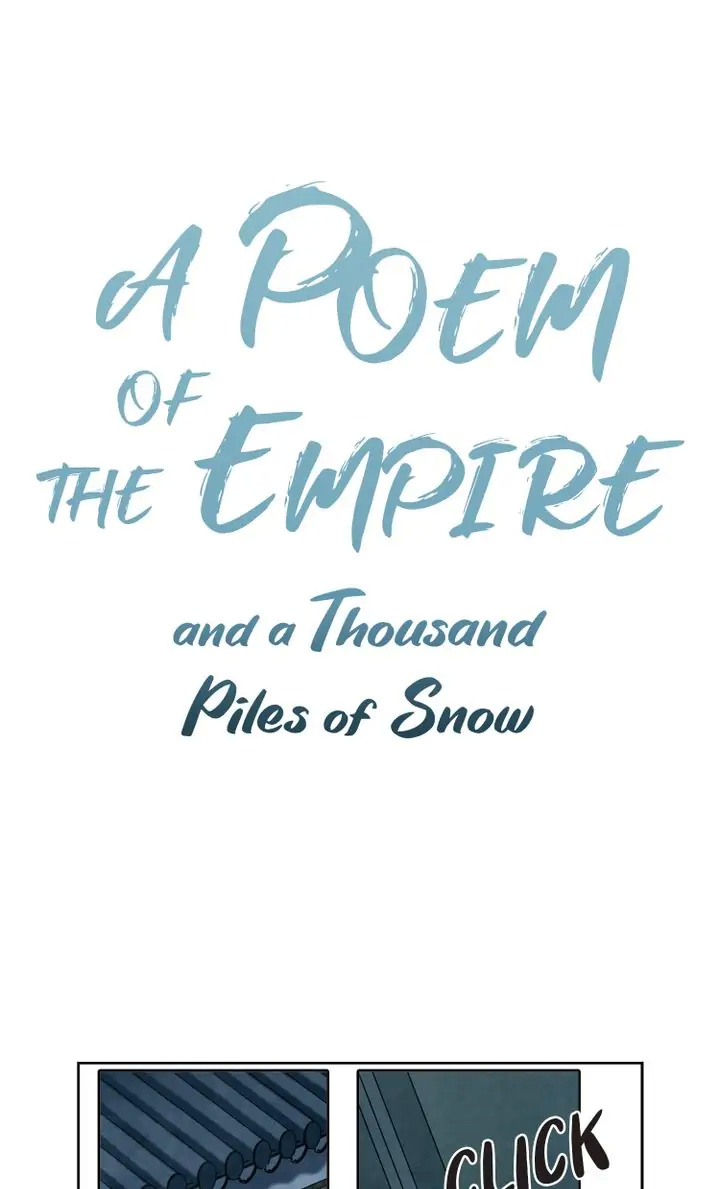 A Poem Of The Empire And A Thousand Piles Of Snow Chapter 18 #1