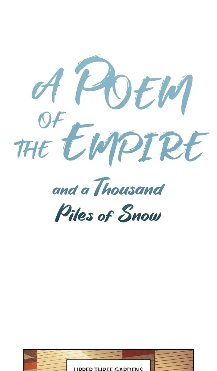 A Poem Of The Empire And A Thousand Piles Of Snow Chapter 7 #1