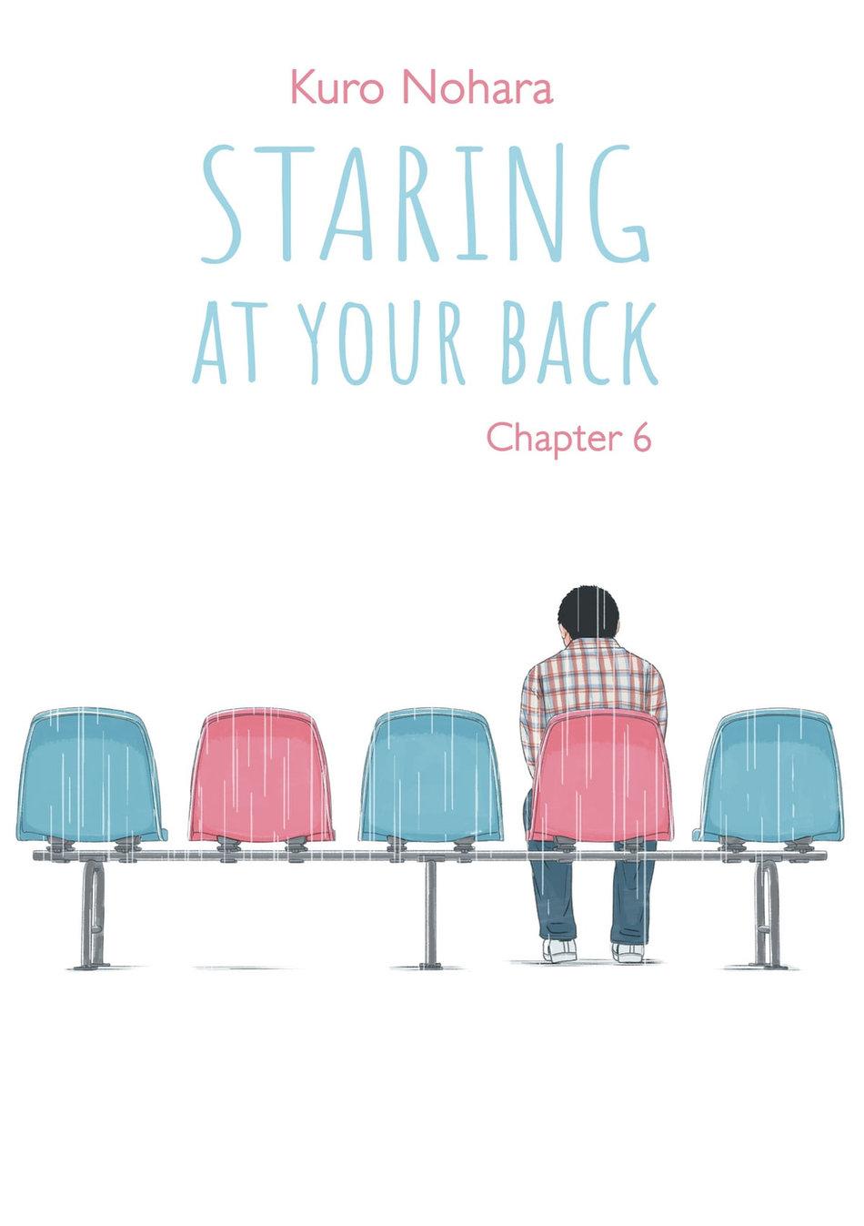 Staring At Your Back Chapter 6 #2