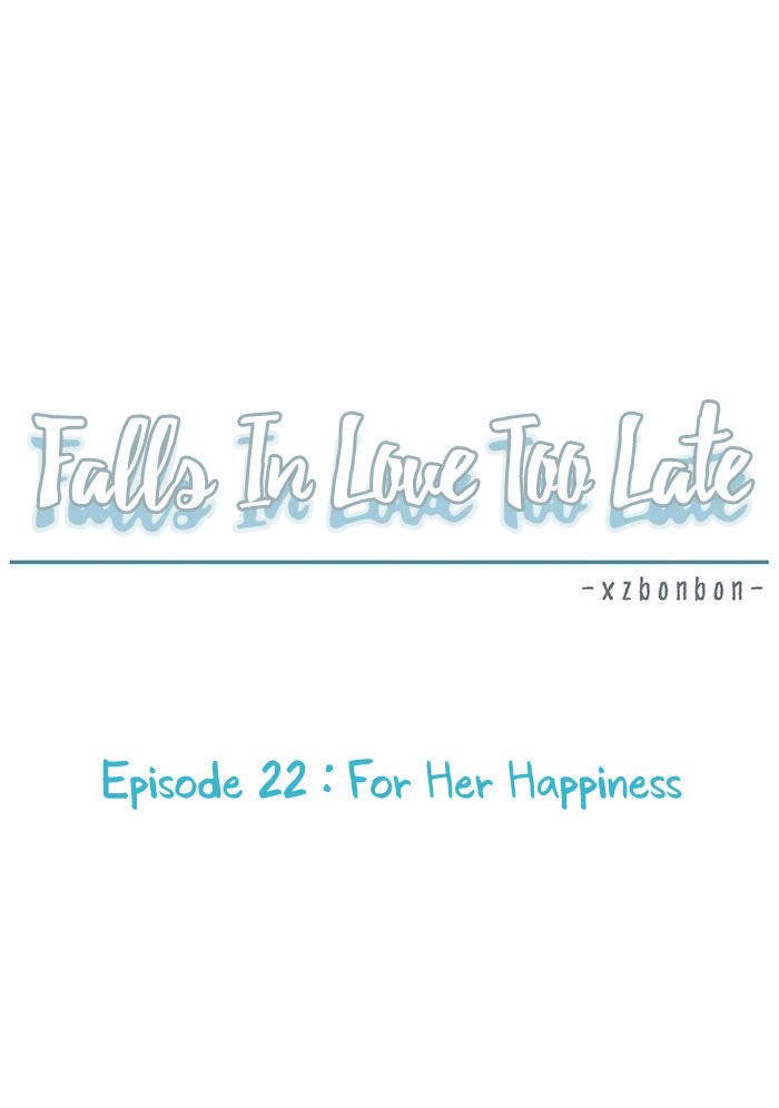 Falls In Love Too Late Chapter 22 #22