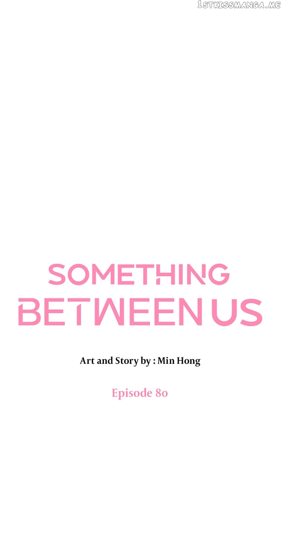 Something Between Us Chapter 80 #31