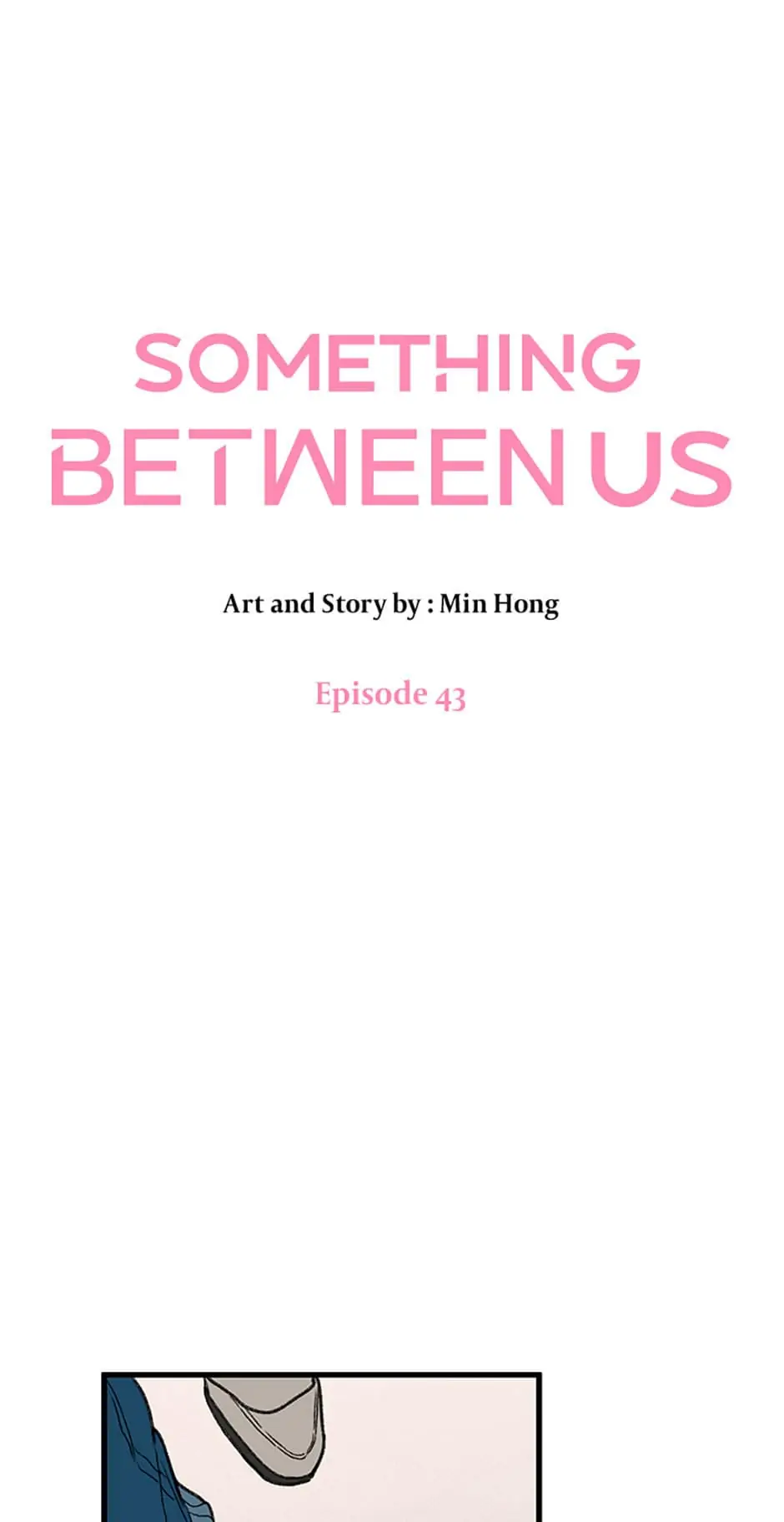 Something Between Us Chapter 43 #6