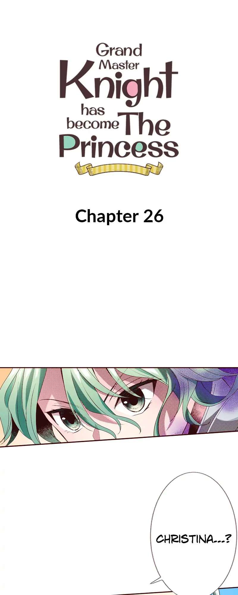 Grand Master Knight Has Become The Princess Chapter 26 #1