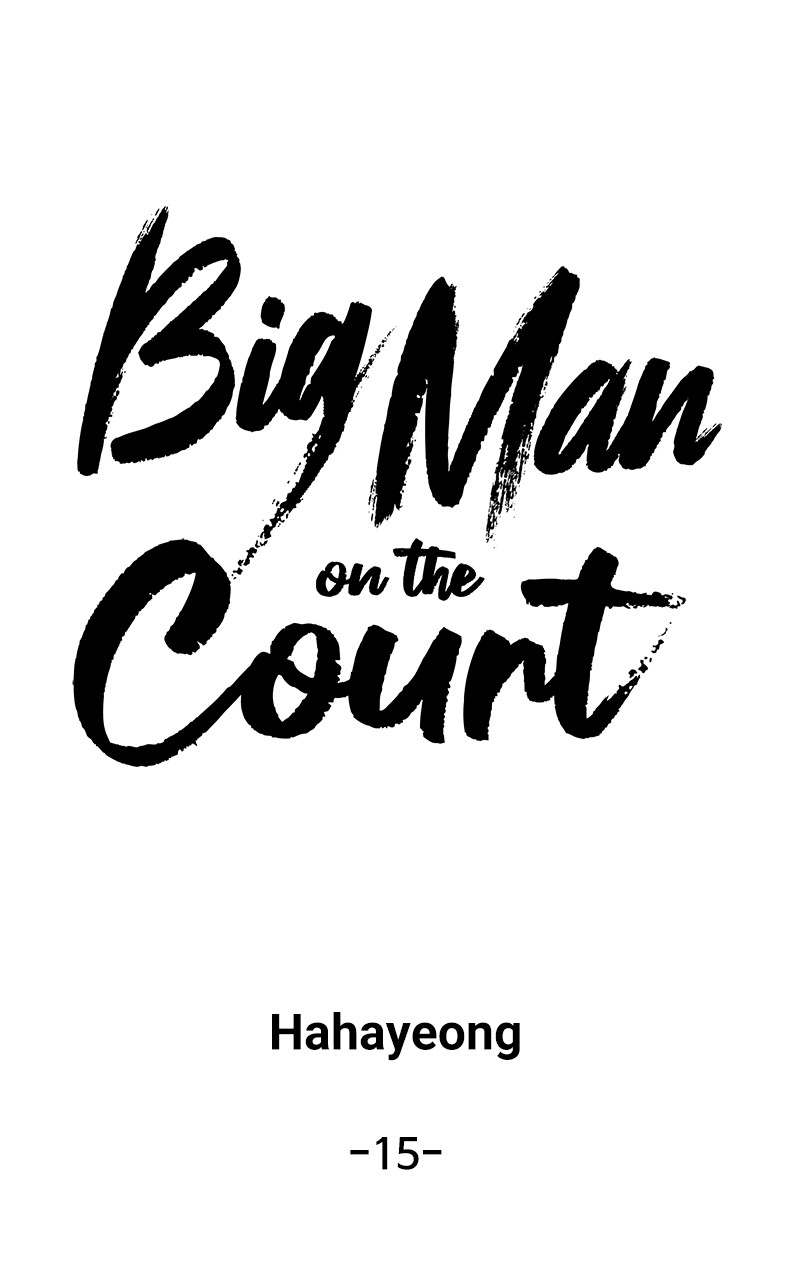 Big Man On The Court Chapter 15 #27