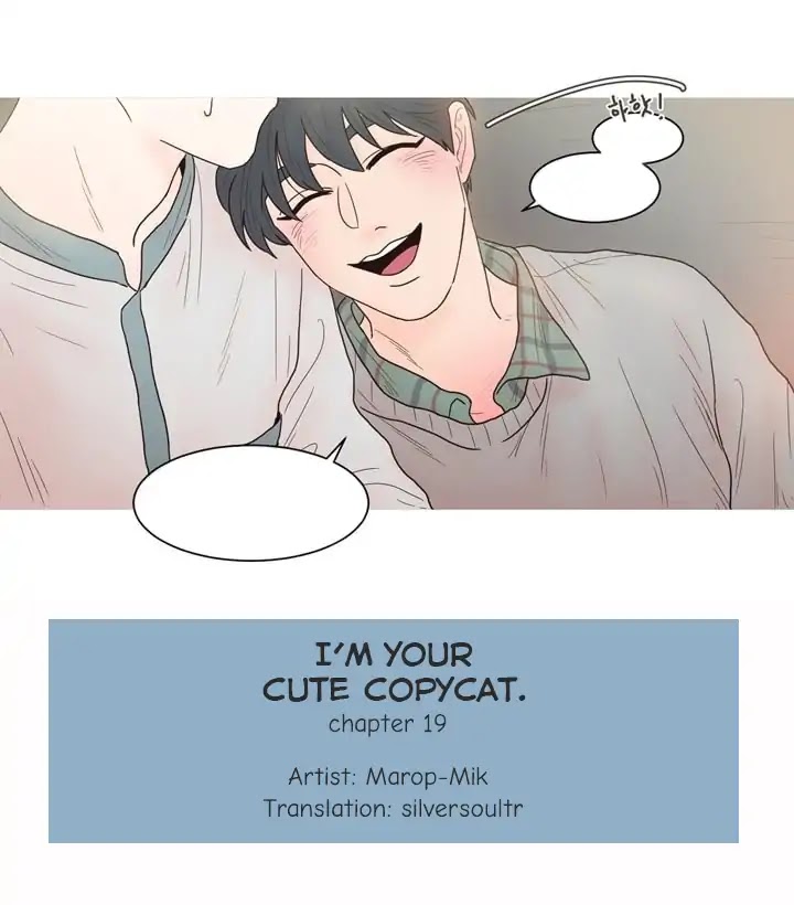 I'm Your Cute Copycat! Chapter 19 #1