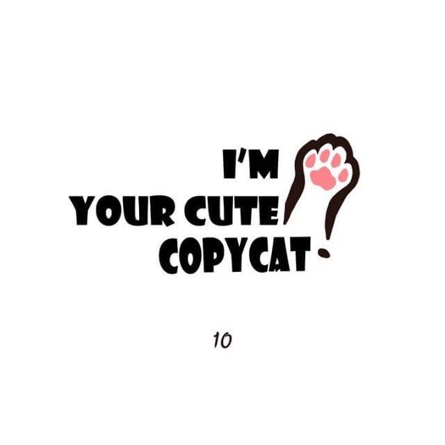 I'm Your Cute Copycat! Chapter 10 #1