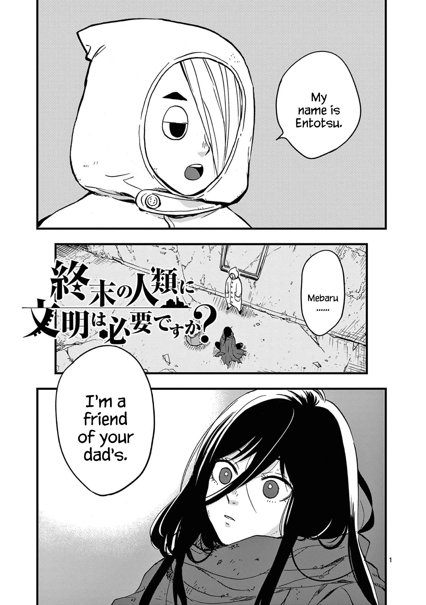 Shuumatsu No Jinrui Ni Bunmei Wa Hitsuyou Desu Ka? Chapter 10 #1