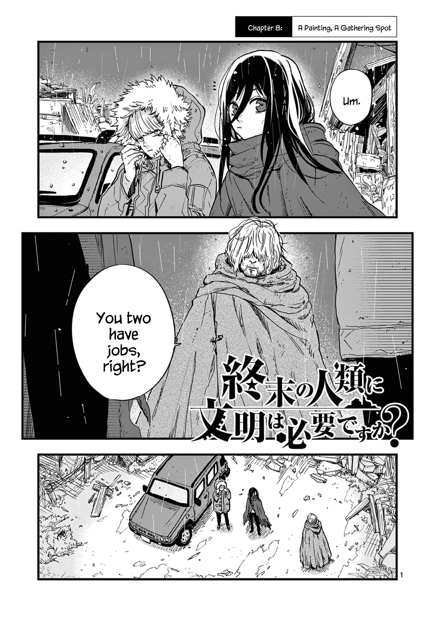 Shuumatsu No Jinrui Ni Bunmei Wa Hitsuyou Desu Ka? Chapter 8 #1