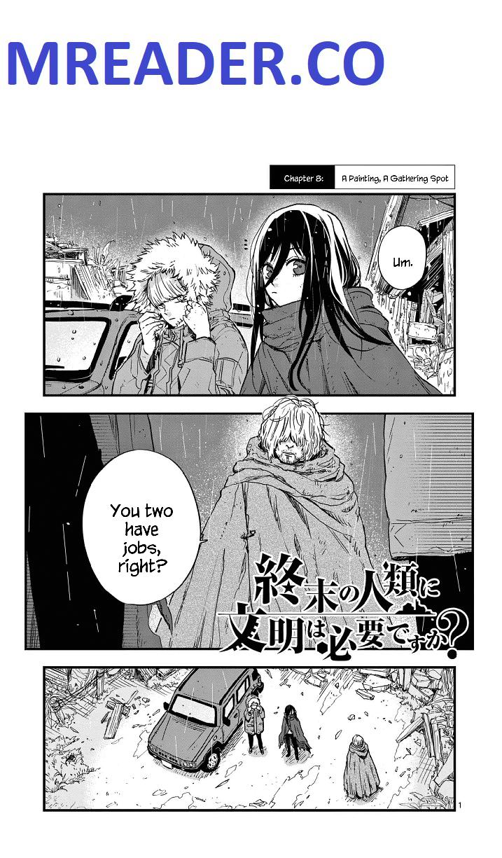 Shuumatsu No Jinrui Ni Bunmei Wa Hitsuyou Desu Ka? Chapter 6 #1