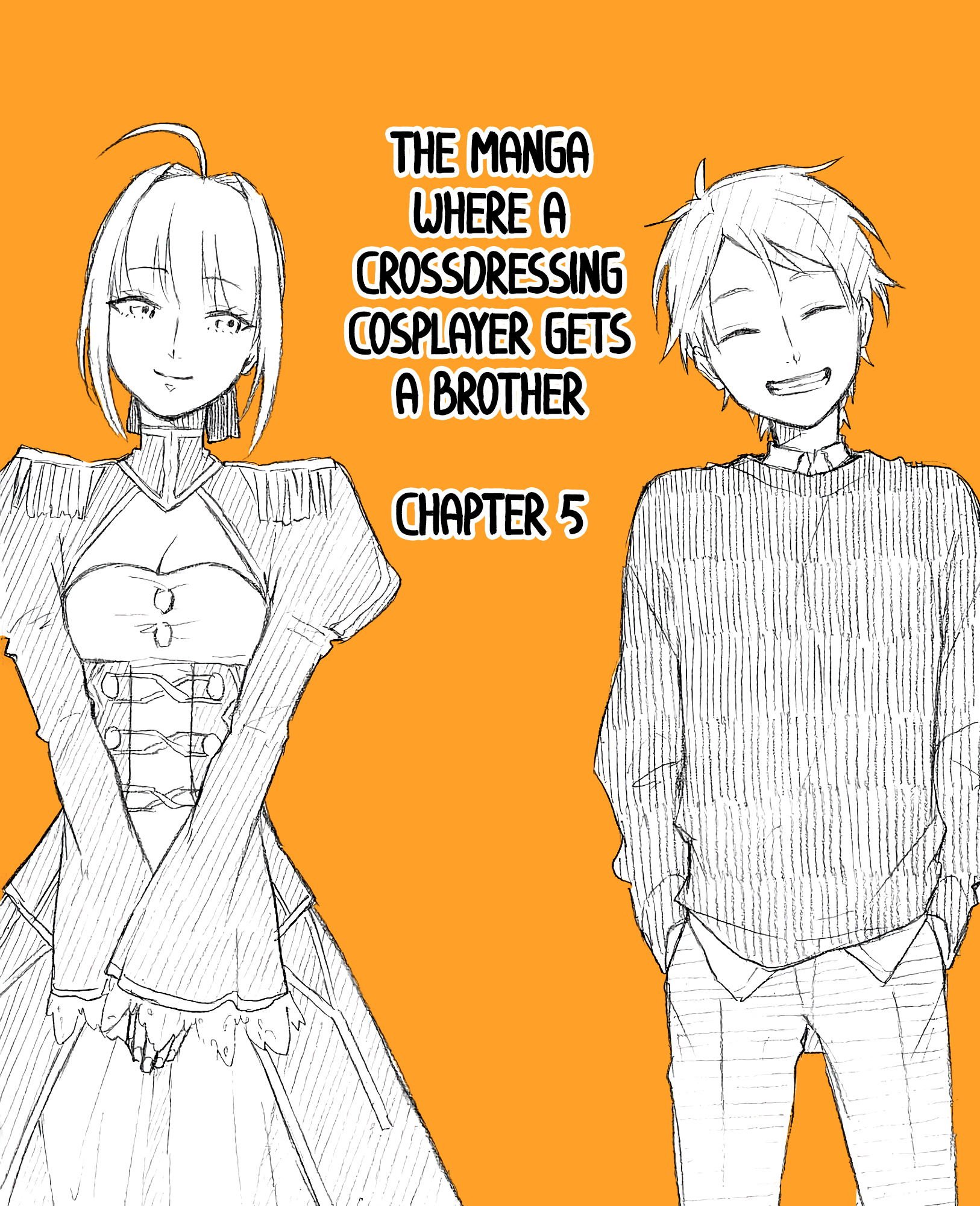 The Manga Where A Crossdressing Cosplayer Gets A Brother Chapter 5.1 #1