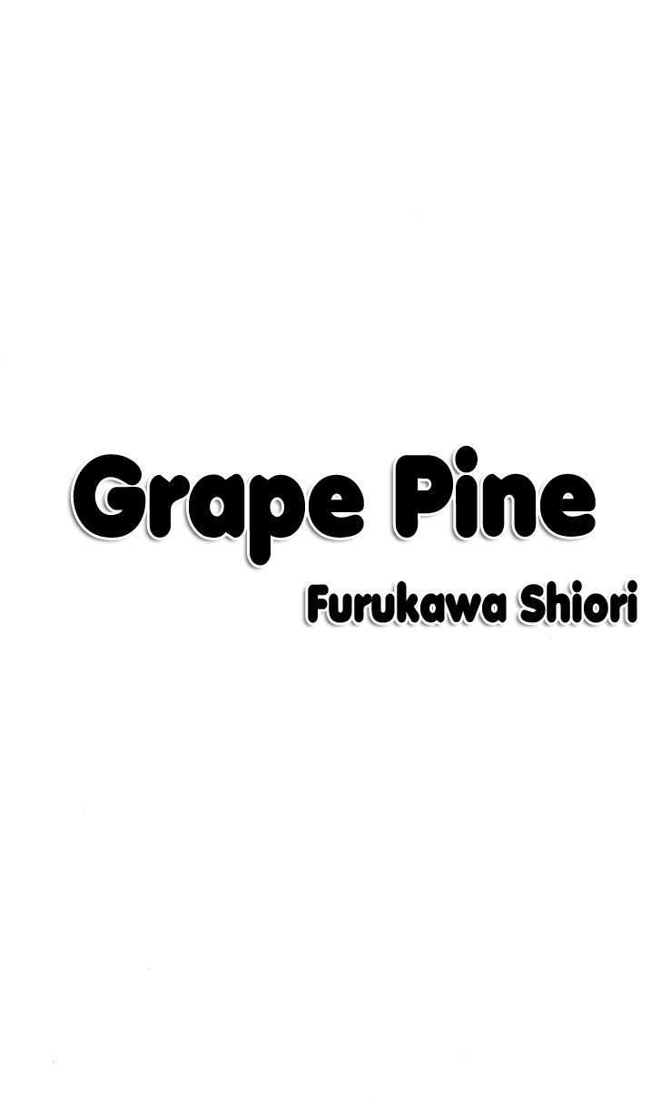 Grape Pine Chapter 1 #3