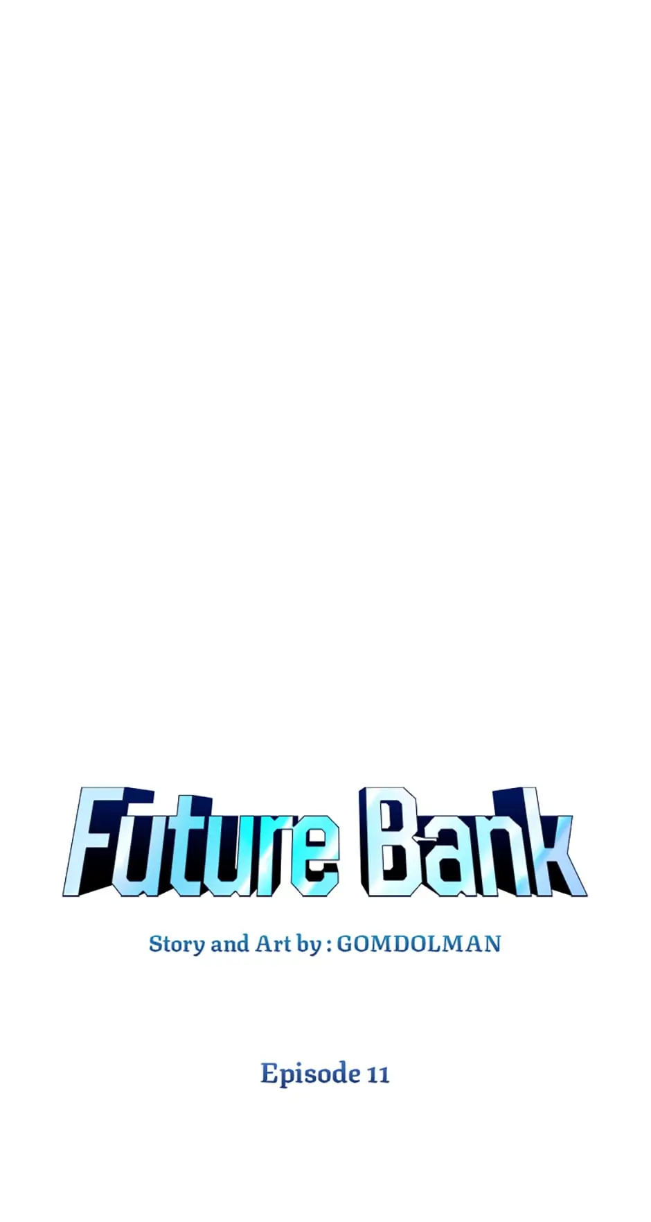 Future Bank Chapter 11 #85