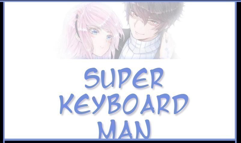 Super Keyboard Man Chapter 89 #1