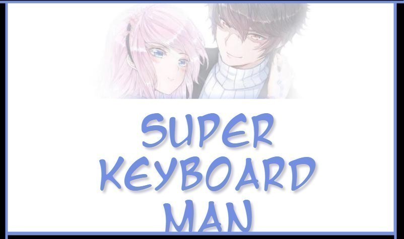 Super Keyboard Man Chapter 72 #2