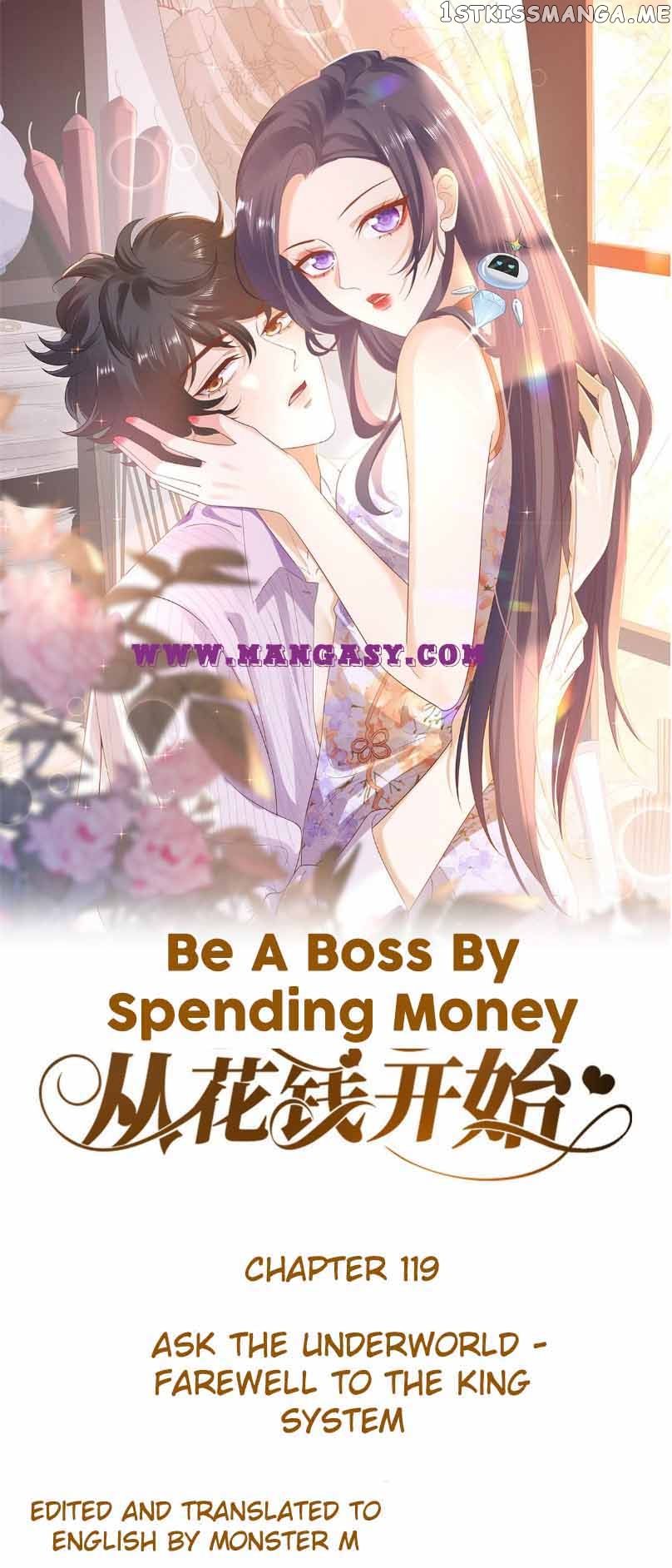 Becoming A Big Boss Starts With Spending Money Chapter 119 #1