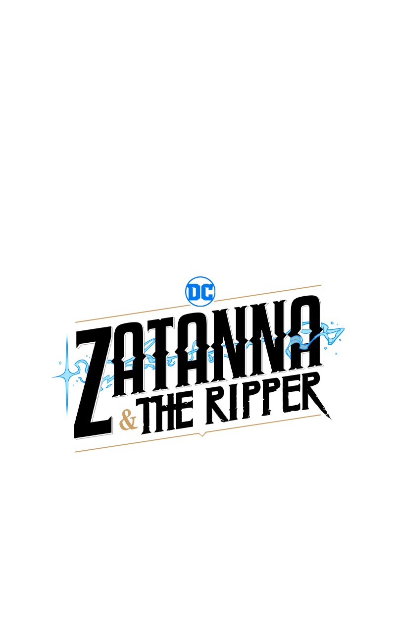 Zatanna & The Ripper Chapter 4 #1