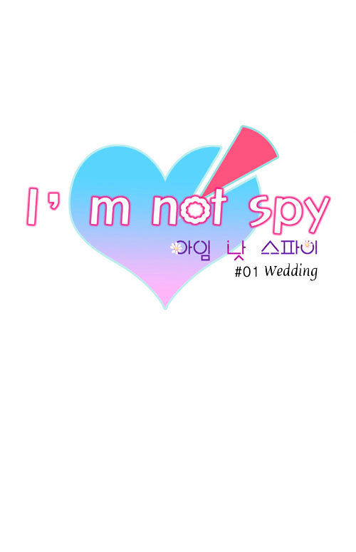 I'm Not Spy Chapter 1 #3