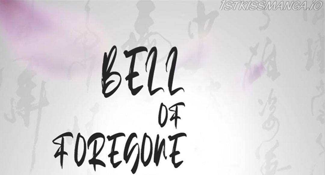 Bell Of Forgone Sorrows Chapter 37 #1