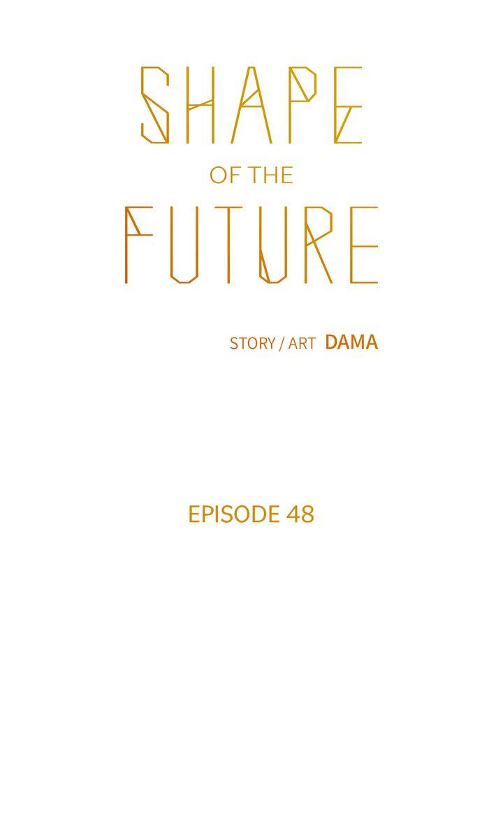 Shape Of The Future Chapter 48 #8