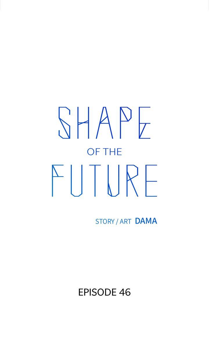 Shape Of The Future Chapter 46 #8