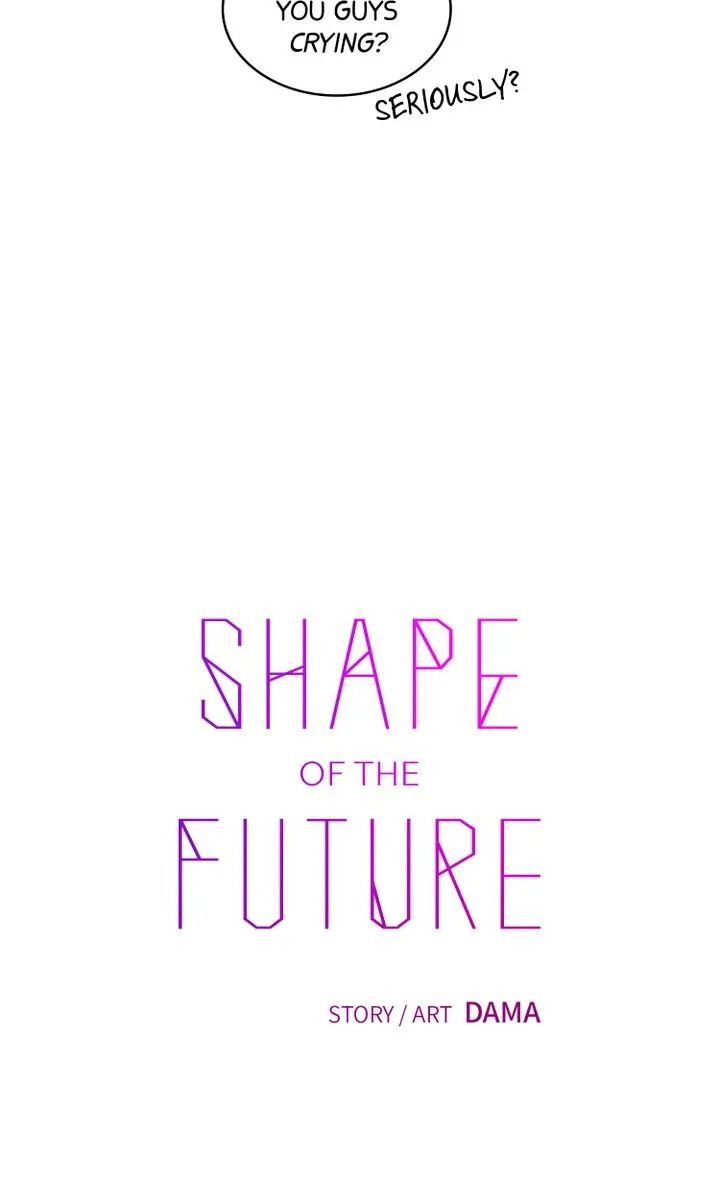 Shape Of The Future Chapter 32 #21