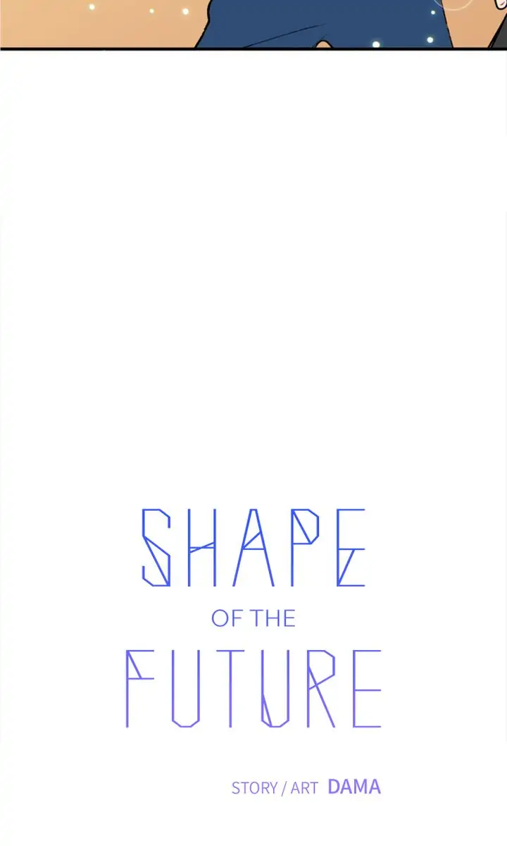 Shape Of The Future Chapter 9 #24