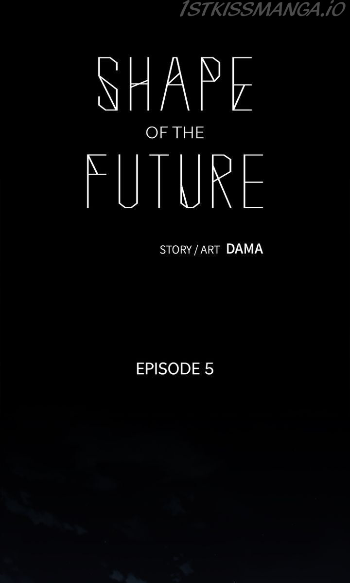 Shape Of The Future Chapter 5 #14