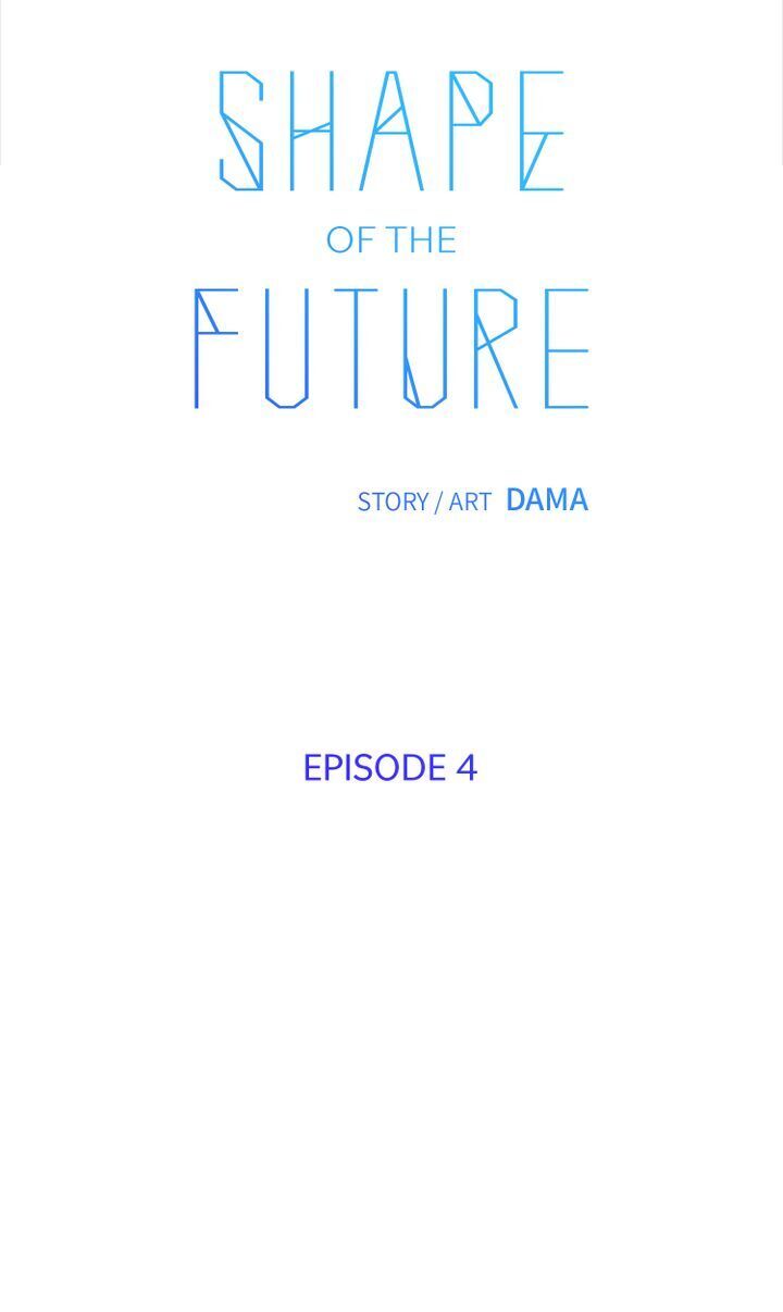 Shape Of The Future Chapter 4 #15